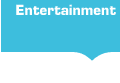 Entertainment