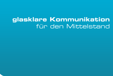 glasklare Kommunikation